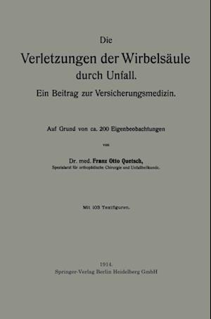 Die Verletzungen der Wirbelsäule durch Unfall