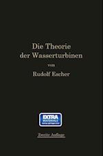 Die Theorie der Wasserturbinen