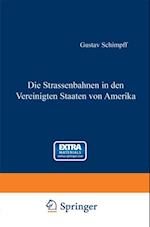 Die Strassenbahnen in den Vereinigten Staaten von Amerika