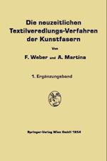 Die neuzeitlichen Textilveredlungs-Verfahren der Kunstfasern