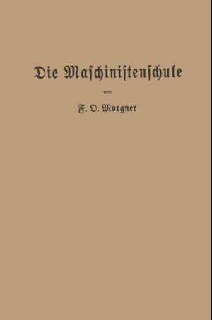 Die Maschinistenschule