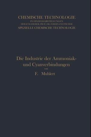 Die Industrie der Ammoniak- und Cyanverbindungen