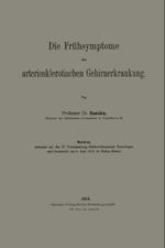 Die Frühsymptome der arteriosklerotischen Gehirnerkrankung