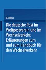 Die deutsche Post im Weltpostverein und im Wechselverkehr