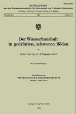 Der Wasserhaushalt in gedränten, schweren Böden