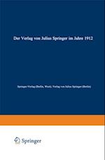 Der Verlag von Julius Springer im Jahre 1912