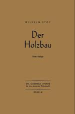 Der Holzbau