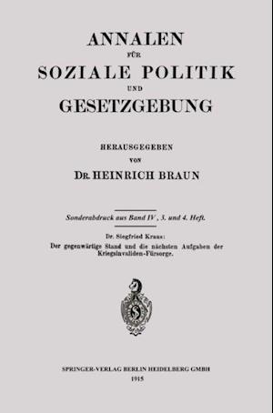 Der gegenwärtige Stand und die nächsten Aufgaben der Kriegsinvaliden-Fürsorge