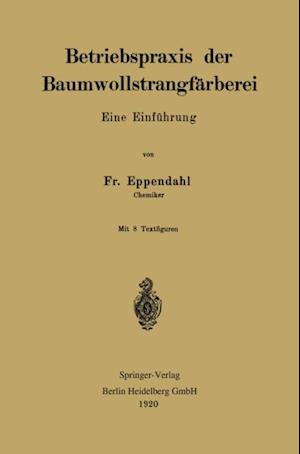 Betriebspraxis der Baumwollstrangfärberei