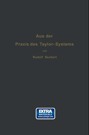 Aus der Praxis des Taylor-Systems