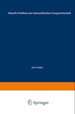 Aktuelle Probleme der österreichischen Energiewirtschaft