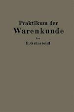 Praktikum der Warenkunde