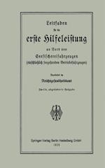 Leitfaden für die erste Hilfeleistung an Bord von Seefischereifahrzeugen (einschließlich seegehenden Betriebsfahrzeugen)