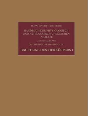 Bausteine des Tierkörpers I