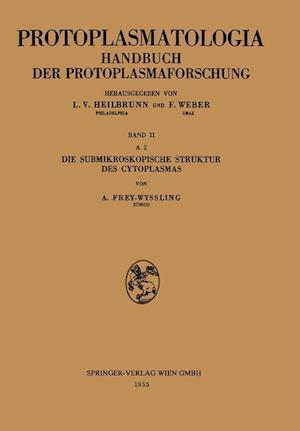 Die Submikroskopische Struktur Des Cytoplasmas