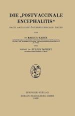 Die „Postvaccinale Encephalitis“