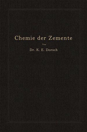 Chemie Der Zemente (Chemie Der Hydraulischen Bindemittel)