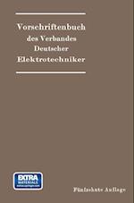 Vorschriftenbuch Des Verbandes Deutscher Elektrotechniker