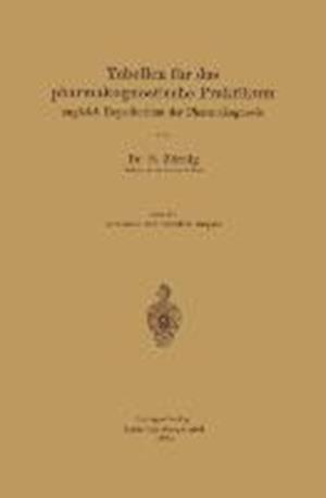 Tabellen Für Das Pharmakognostische Praktikum