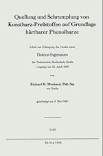 Quellung und Schrumpfung von Kunstharz-Preßstoffen auf Grundlage härtbarer Phenolharze