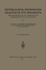 Physikalisch-technisches Praktikum für Mediziner