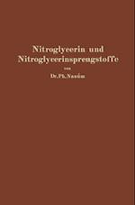 Nitroglycerin und Nitroglycerinsprengstoffe (Dynamite)