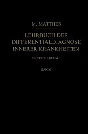 Lehrbuch der Differentialdiagnose innerer Krankheiten