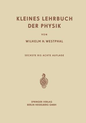 Kleines Lehrbuch der Physik