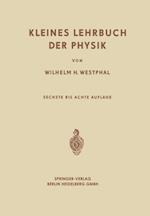 Kleines Lehrbuch der Physik