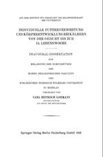 Individuelle Futterverwertung und Körperentwicklung bei Kälbern von der Geburt bis zur 15. Lebenswoche