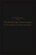 Hochleistungs-Gaserzeuger