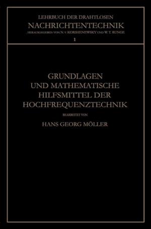 Grundlagen und Mathematische Hilfsmittel der Hochfrequenztechnik