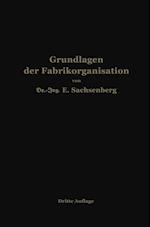 Grundlagen der Fabrikorganisation