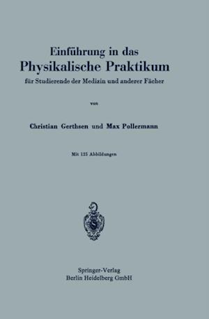 Einführung in das Physikalische Praktikum