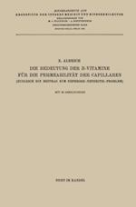 Die Bedeutung der B-Vitamine für die Permeabilität der Capillaren