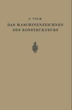 Das Maschinenzeichnen des Konstrukteurs