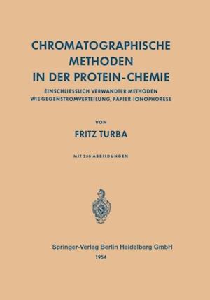 Chromatographische Methoden in der Protein-Chemie