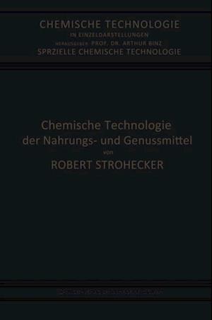 Chemische Technologie der Nahrungs- und Genussmittel