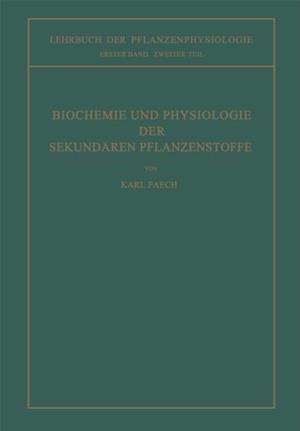 Biochemie und Physiologie der Sekundären Pflanzenstoffe