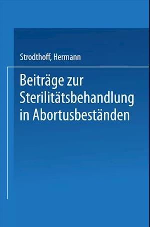 Beiträge zur Sterilitätsbehandlung in Abortusbeständen