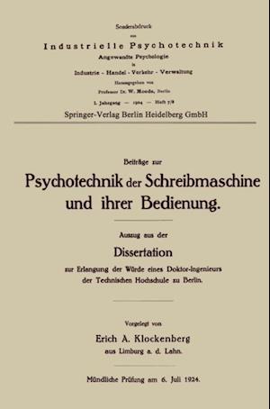 Beiträge zur Psychotechnik der Schreibmaschine und ihrer Bedienung