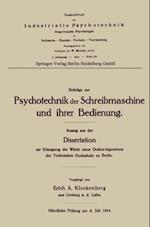 Beiträge zur Psychotechnik der Schreibmaschine und ihrer Bedienung