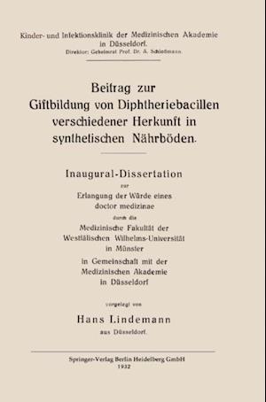 Beitrag zur Giftbildung von Diphtheriebacillen verschiedener Herkunft in synthetischen Nährböden