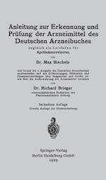 Anleitung zur Erkennung und Prüfung der Arzneimittel des Deutschen Arzneibuches