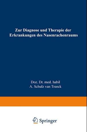 Zur Diagnose und Therapie der Erkrankungen des Nasenrachenraums