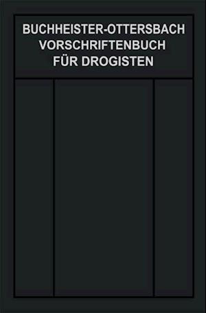 Vorschriftenbuch für Drogisten