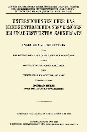 Untersuchungen über das Dickenunterscheidungsvermögen bei Unabgestütztem Zahnersatz