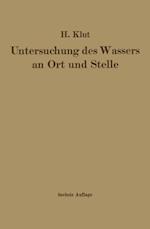 Untersuchung des Wassers an Ort und Stelle