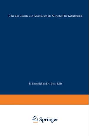 Über den Einsatz von Aluminium als Werkstoff für Kabelmäntel