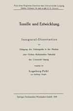 Tonsille und Entwicklung